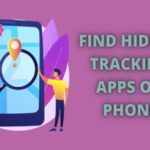 find-hidden-tracking-apps-on-phone